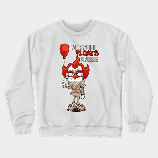 Floats UP here Crewneck Sweatshirt by Dark Planet Tees